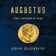 Augustus: First Emperor of Rome