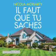 Il faut que tu saches