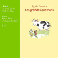 Les grandes questions (Abridged)
