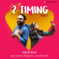 2 Timing - 2nd Part