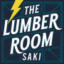 The Lumber Room