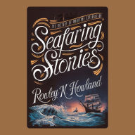 Seafaring Stories: The History of Maritime Exploration