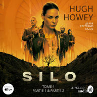 Silo - Tome 1 - Parties 1 & 2