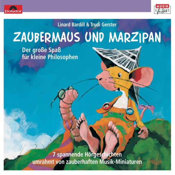 Zaubermaus und Marzipan (Abridged)
