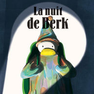La nuit de Berk