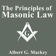 The Principles of Masonic Law