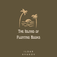 The Island of Floating Books