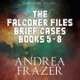Falconer Files Brief Cases Books 5, The - 8