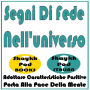 Segni Di Fede Nell'universo