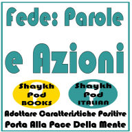 Fede: Parole e Azioni