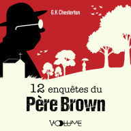12 enquêtes du Père Brown: La clairvoyance du Père Brown