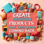Create Irresistible Products That Keep Users Coming Back: Boost your product design skills with engaging audio lessons for irresistible user retention!