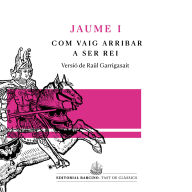 Com vaig arribar a ser rei (Abridged)