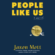 People Like Us: A Novel