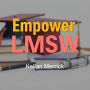 Empower LMSW: Simple Strategies to Thrive in Social Work: 