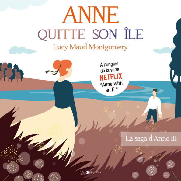Anne Shirley (Tome 3) - Anne quitte son île
