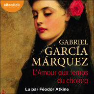 L'Amour aux temps du choléra