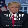 The Trump Legacy: How Donald J. Trump Changed America