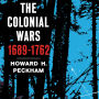 The Colonial Wars, 1689-1762