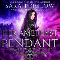 Her Amethyst Pendant: A Contemporary Portal Fantasy Novel