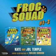 Frog Squad Collection: Books 1-3 - Books 1-3