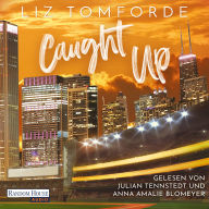 Caught Up (German Edition)