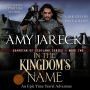In the Kingdom's Name