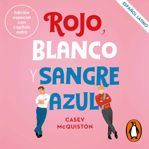 Rojo, blanco y sangre azul (Latino)