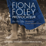 Fiona Foley Provocateur: An Art Life