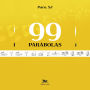 99 Parábolas