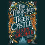 The Magician of Tiger Castle