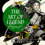 The Art of Legend: A Novel