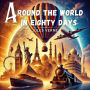 Around the World in Eighty Days