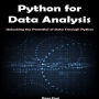 Python for Data Analysis: Unlocking the Potential of Data Through Python
