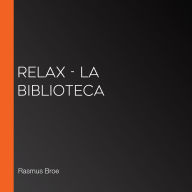 Relax - La biblioteca