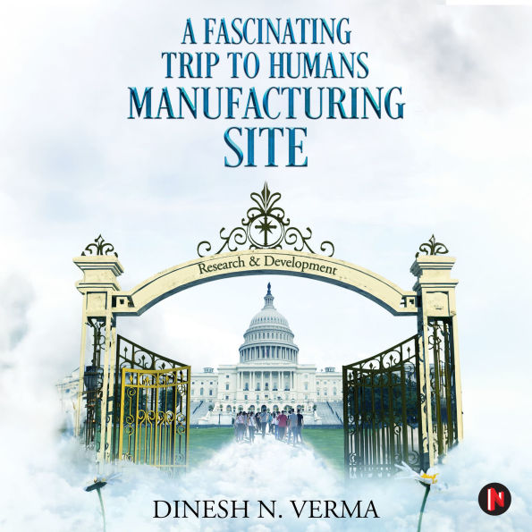 A Fascinating Trip to Humans Manufacturing Site