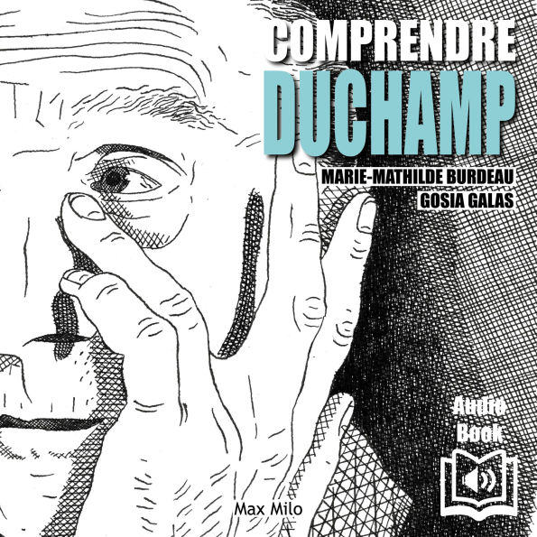 Comprendre Duchamp