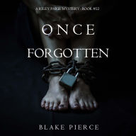 Once Forgotten (A Riley Paige Mystery-Book 22)