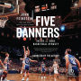 Five Banners: Inside the Duke Basketball Dynasty