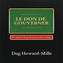Le Don de Gouverner: Un Manuel de Gouvernance pour Evêque