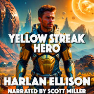Yellow Streak Hero