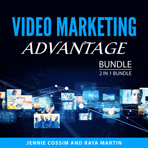Video Marketing Advantage Bundle, 2 in 1 Bundle: Video Marketing Success and Video Influencer