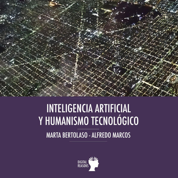 Inteligencia artificial y humanismo tecnológico.
