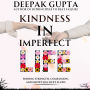 Kindness in Imperfect Life