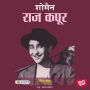 Showman: Raj Kapoor