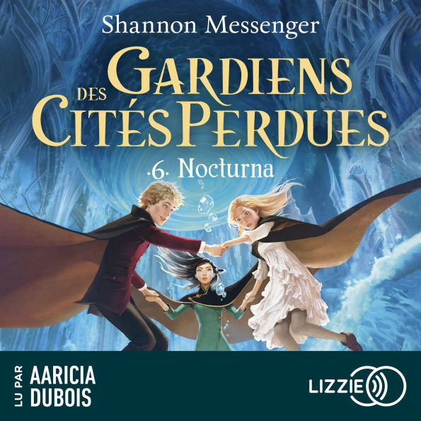 Gardiens des cités perdues - Volume 06: Nocturna