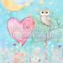 Eliza Nicholsby`s Magical Meditation