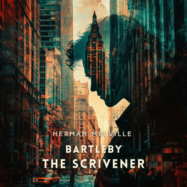 Bartleby, the Scrivener