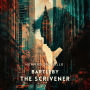 Bartleby, the Scrivener