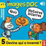 Images Doc - 5 Devine qui a inventé ? Vol. 3